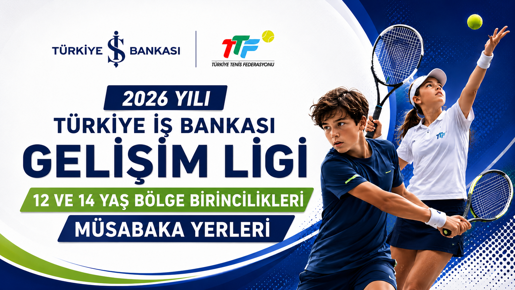 Türkiye İş Bankası Gelişim Ligi 12 ve 14 Yaş Bölge Birinciliği müsabakalarında yer alacak kulüplerin oynayacakları tarihler ve müsabaka yerleri aşağıda belirtilmiştir:
