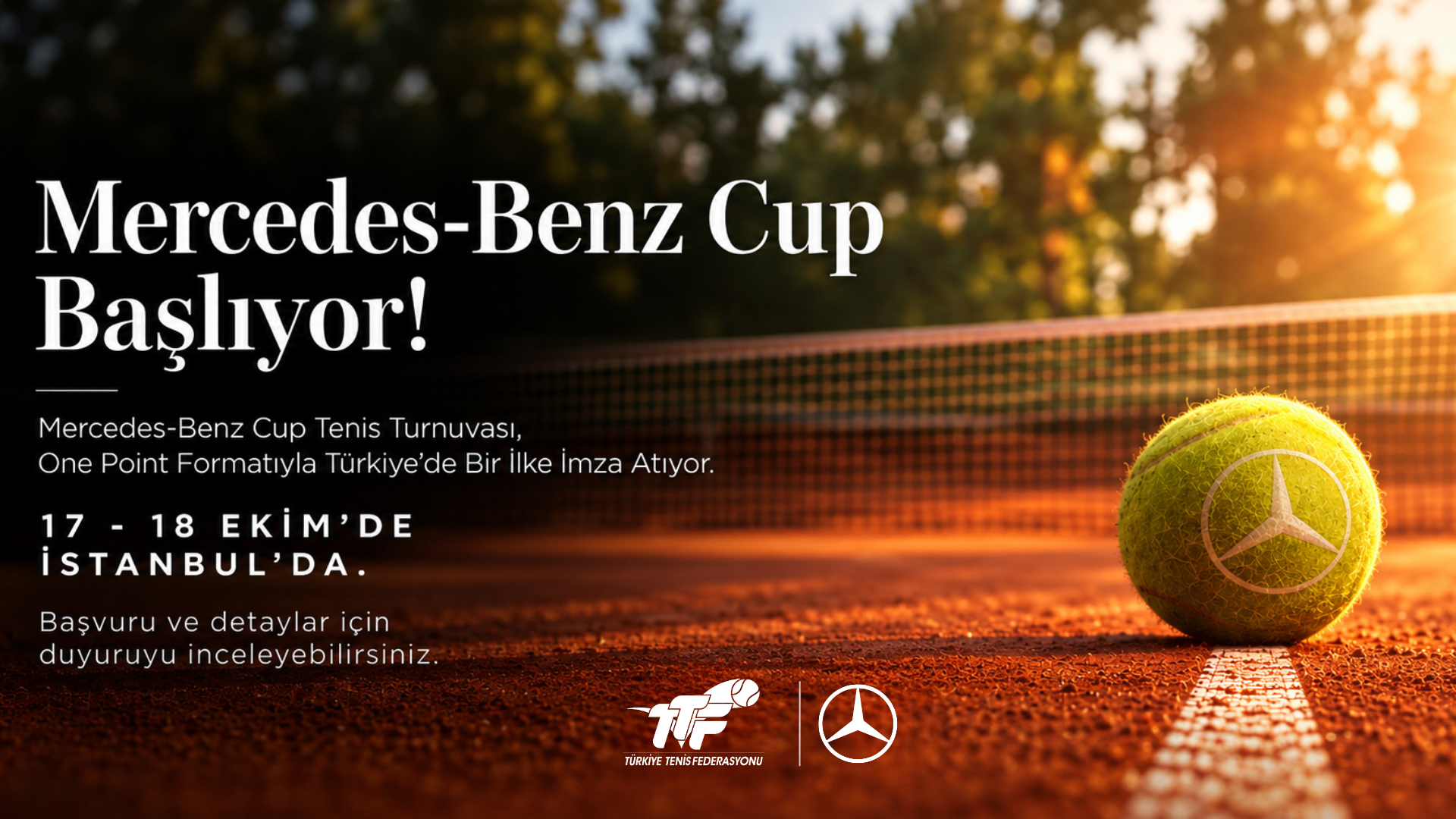 Türkiye Tenis Federasyonu (TTF) koordinesinde gerçekleştirilecek Mercedes Benz Cup - One Point için başvuru ve katılım süreçleri resmi olarak açılmaktadır. Belirlenen katılım, başvuru ve teknik kurallar duyuruda yer almaktadır.