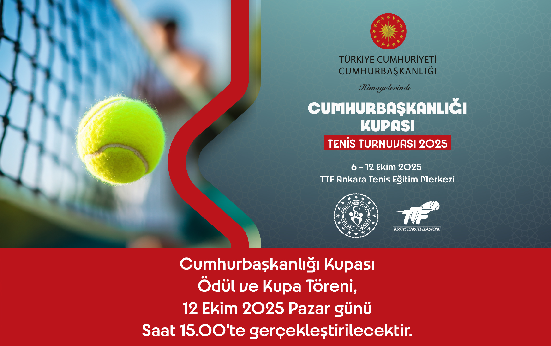 Cumhurbaşkanlığı Kupası Tenis Turnuvası'nın Ödül Töreni 12 Ekim Pazar Gerçekleşecek