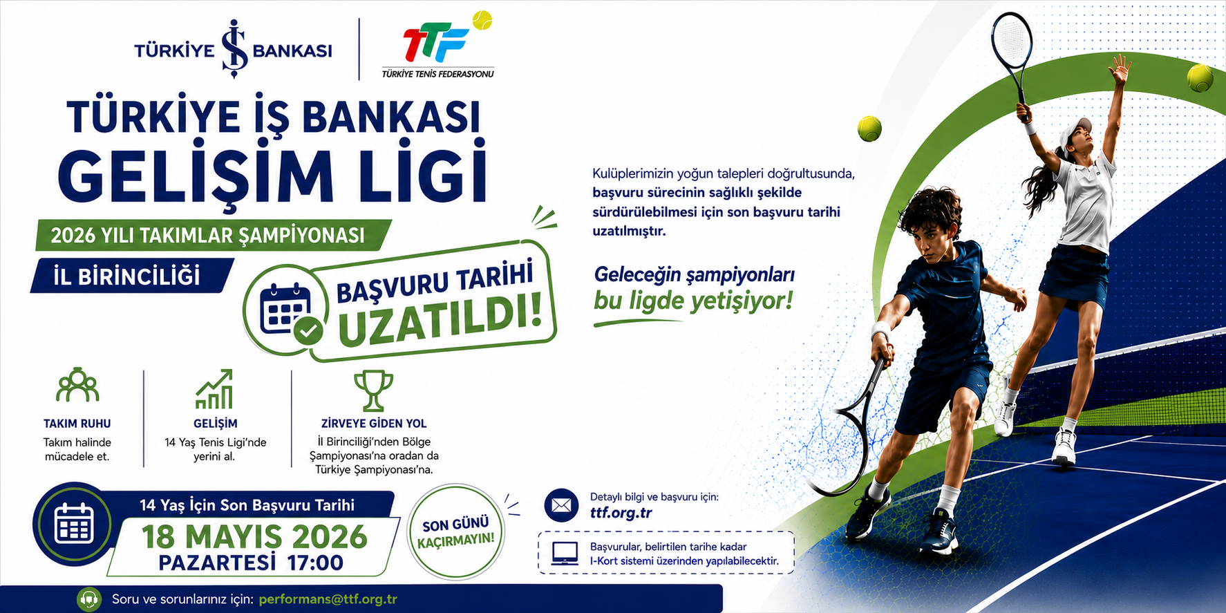 Türkiye İş Bankası Gelişim Ligi 2026 Yılı Takımlar Şampiyonası İl Birinciliği Son Başvuru Tarihleri