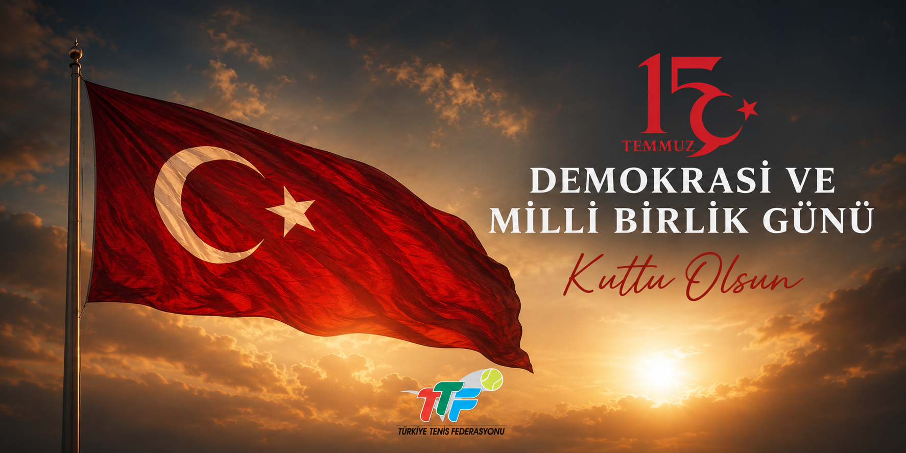15 Temmuz Demokrasi ve Millî Birlik Günü Kutlu Olsun