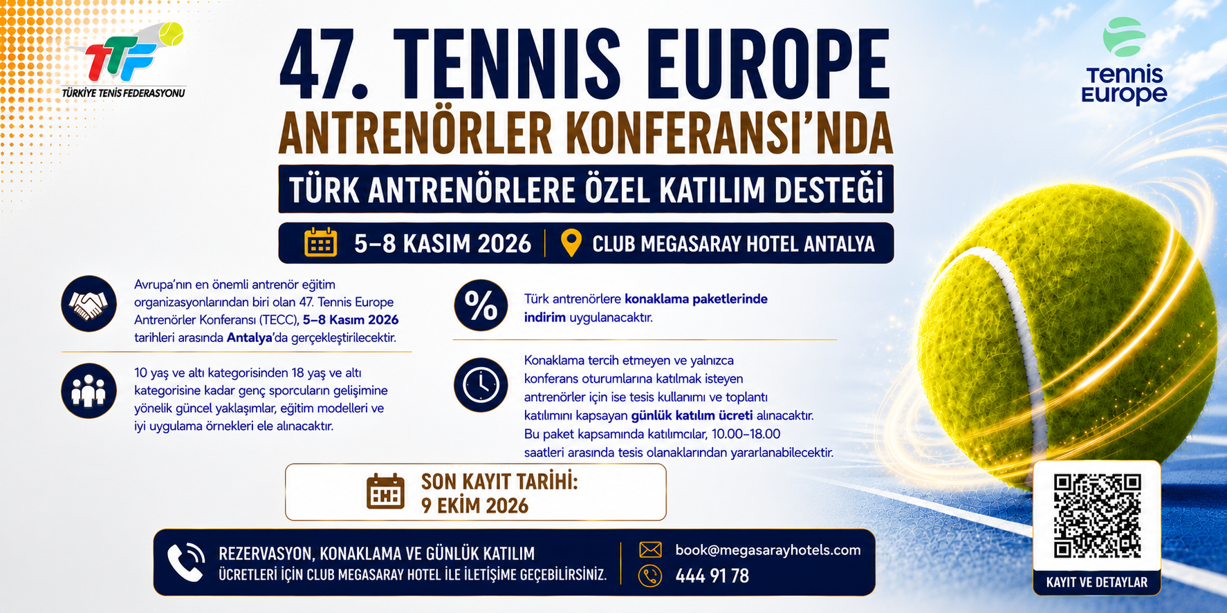 47. Tennis Europe Antrenörler Konferansı'nda Türk Antrenörlere Özel Katılım Desteği