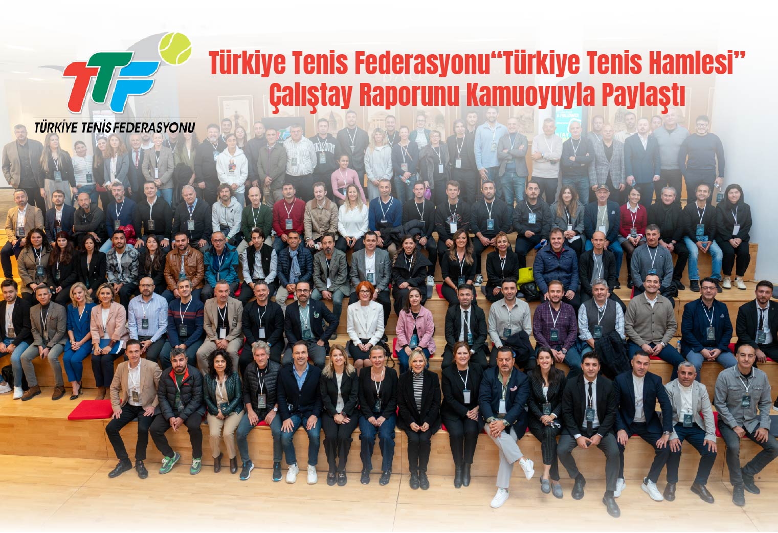 Türkiye Tenis Federasyonu “Türkiye Tenis Hamlesi” Çalıştay Raporunu Kamuoyuyla Paylaştı